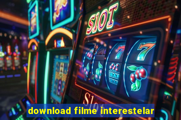 download filme interestelar